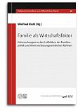 Kluth (Hrsg.), Familie als Wirtschaftsfaktor