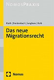 Drucken 
Kluth | Breidenbach | Junghans | Kolb
Das neue Migrationsrecht