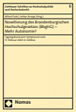 Novellierung des Brandenburgischen Hochschuklgesetzes - Mehr Autonomie?